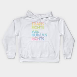 Rainbow Trans Rights are Human Rights Kids Hoodie
